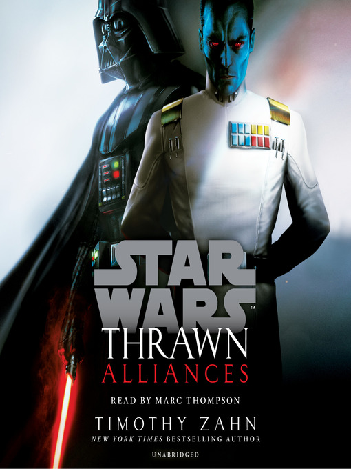 Title details for Thrawn: Alliances by Timothy Zahn - Available